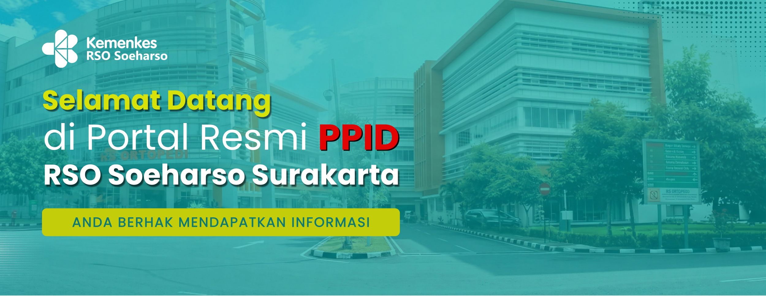 Selamat Datang PPID RSO